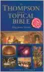 THOMPSON EXHAUSTIVE TOPICAL BIBLE KJV