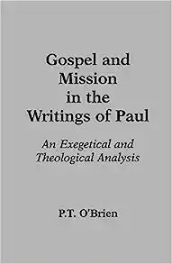 GOSPEL AND MISSION IN WRITINGS OF PAUL