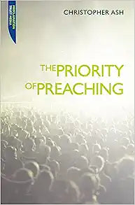PTR PRIORITY OF PREACHING