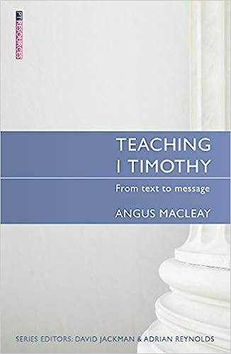 PTR TEACHING 1 TIMOTHY FROM TEXT TO MESSAGE