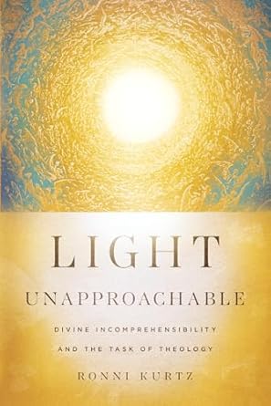 LIGHT UNAPPROACHABLE