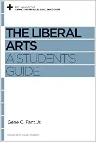 LIBERAL ARTS: A STUDENTS GUIDE