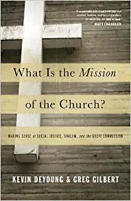 WHAT IS THE MISSION OF THE CHURCH