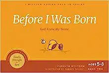 GDFS BEFORE I WAS BORN AGES 508 GOD KNEW MY NAME