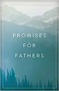 GN TRACT PROMISES FOR FATHERS