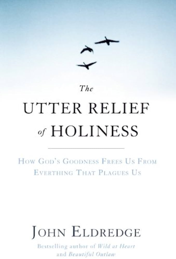 UTTER RELIEF OF HOLINESS PB HODD