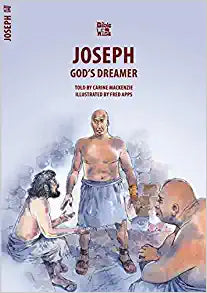 BIBLE WISE OT JOSEPH GODS DREAMER