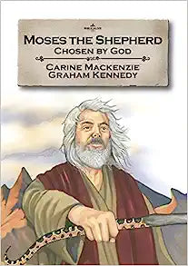 BIBLE ALIVE MOSES THE SHEPHERD CHOSEN BY GOD