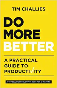 DO MORE BETTER GUIDE TO PRODUCTIVITY