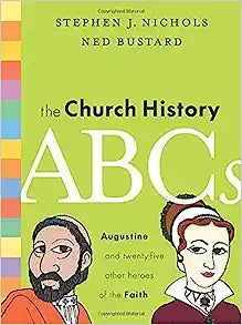 THE CHRUCH HISTORY ABCs