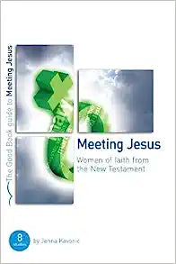 GBG MEETING JESUS WOMEN OF FAITH