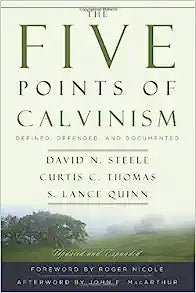 FIVE POINTS OF CALVINISM 2ND ED