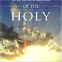 TOZER KNOWLEDGE OF THE HOLY REISSUE HARPER ONE