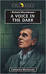 TRL BLZ RICHARD WURMBRAND 0 A VOICE IN THE DARK