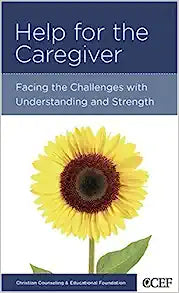 CCEF 3027 HELP FOR THE CAREGIVER