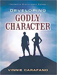 DEVELOPING GODLY CHARACTER INTENSIVE DISCIPLESHIP COURSE
