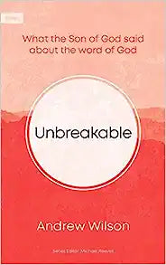 UNBREAKABLE WHAT THE SON OF GOD
