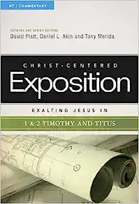 CCEC EXALTING JESUS IN 1&2 TIMOTHY AND TITUS