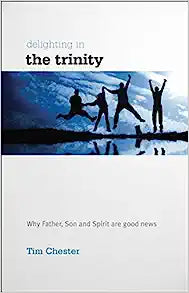 DELIGHTING IN THE TRINITY