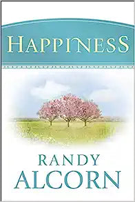 HAPPINESS RANDY ALCORN