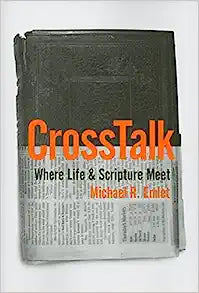 CROSS TALK WHERE LIFE AND SCRIPTURE MEET