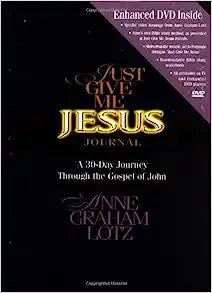 JUST GIVE ME JESUS JOURNAL