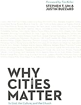 WHY THE CITIES MATTER