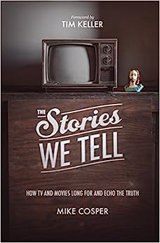 STORIES WE TELL HOW TV AND MOVIES
