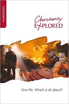 CHRISTIANITY EXPLORED HANDBOOK 2011 ed