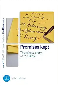 GBG PROMISES KEPT BIBLE OVERVIEW