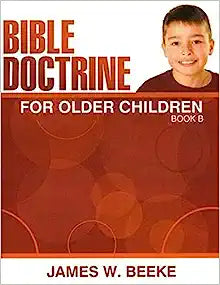 BIBLE DOCTRINE FOR OLDER CHILDREN GRADE 7