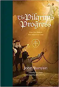 PILGRIMS PROGRESS FROM THIS WORLD TO THAT HC CROSSWAY