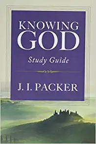 KNOWING GOD STUDY GUIDE