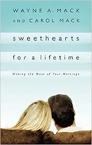 SWEETHEARTS FOR A LIFETIME MAKING THE MOST OF
