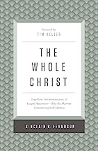 WHOLE CHRIST LEGALISM ANTINOMIANISM GOSPEL ASSURAN