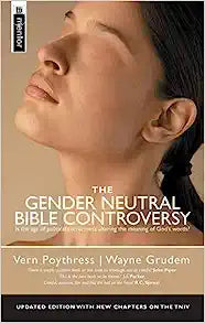 GENDER NEUTRAL BIBLE CONTROVERSY