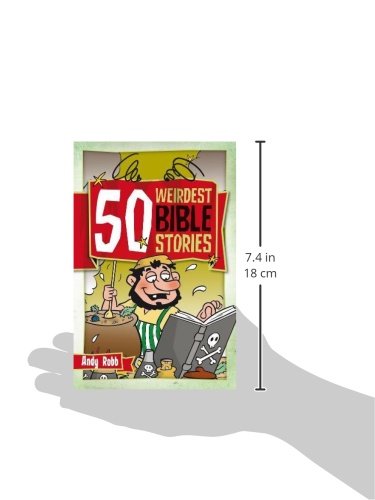 50 WEIRDEST BIBLE STORIES