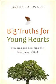 BIG TRUTHS FOR YOUNG HEARTS 50