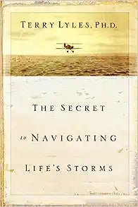 SECRETS OF NAVIGATING LIFES STORMS