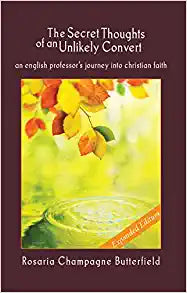 SECRET THOUGHTS OF AN UNLIKELY CONVERT