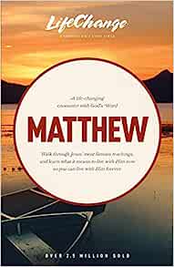 MATTHEW LIFE CHANGING ENCOUNTER BIBLE STUDY