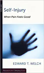 SELF INJURY WHEN PAIN FEELS GOOD BKLT