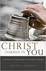CHRIST FORMED IN YOU