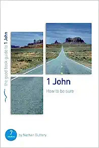 GBG 1 JOHN HOW TO BE SURE