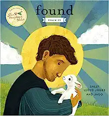 JESUS STORYBOOK BIBLE BBK FOUND: PSALM 23