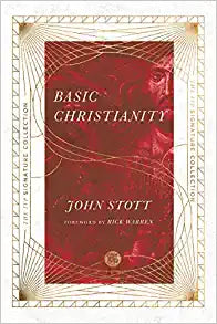 IVP SIGNATURE COLLECT: BASIC CHRISTIANITY STOTT 2019