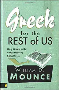 GREEK FOR THE REST OF US