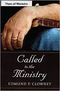 CALLED TO THE MINISTRY