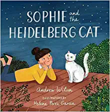 SOPHIE AND THE HEIDELBERG CAT HC