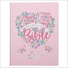 CAG ESV003 MY CREATIVE BIBLE FOR GIRLS SOFTCOVER